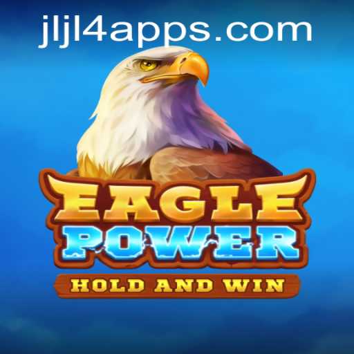 Discover the World of EaglePower: A Thrilling Adventure Awaits